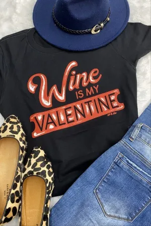 BC WINE IS MY VALENTINE - BLACK