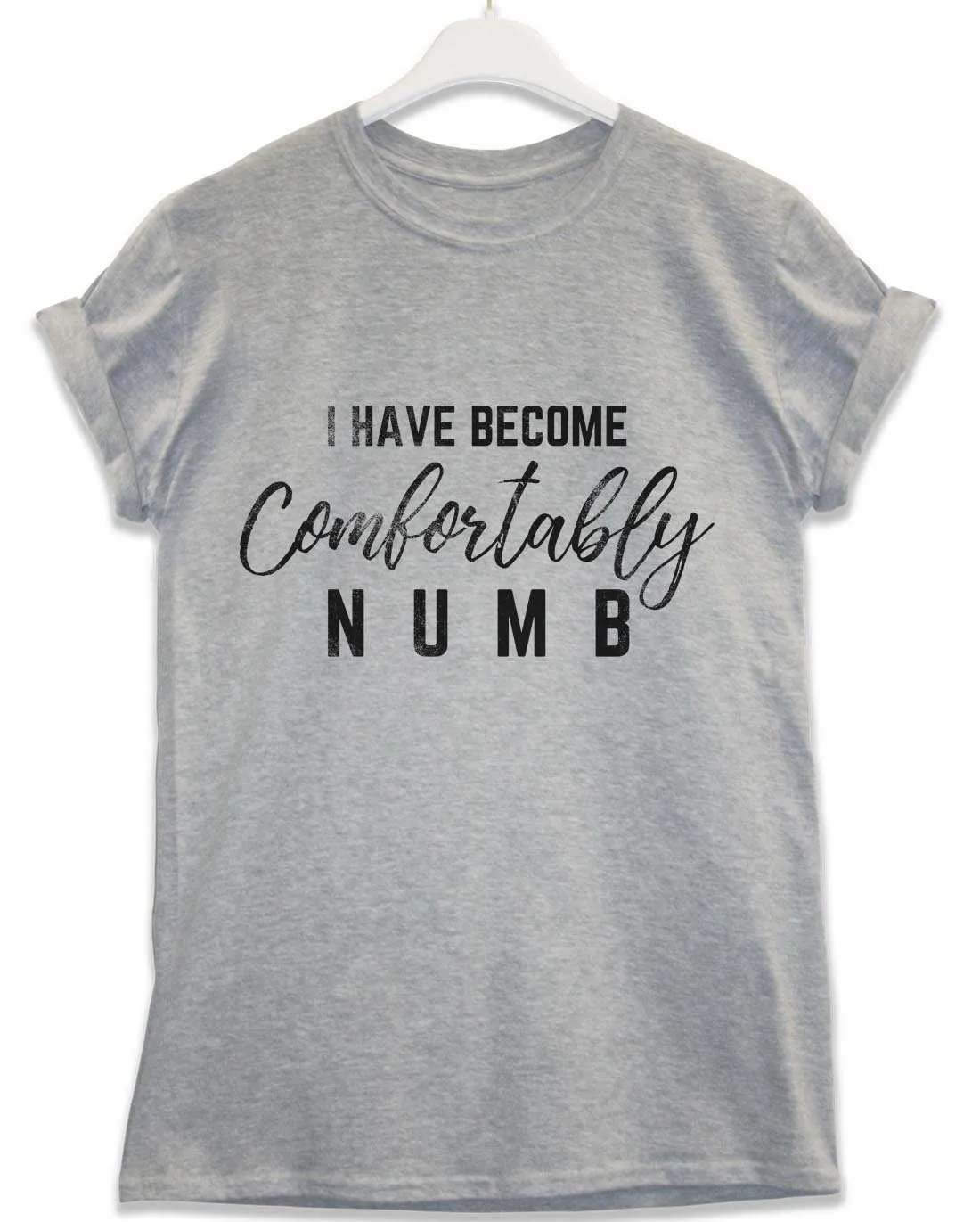 Comfortably Numb Lyric Quote T-Shirt