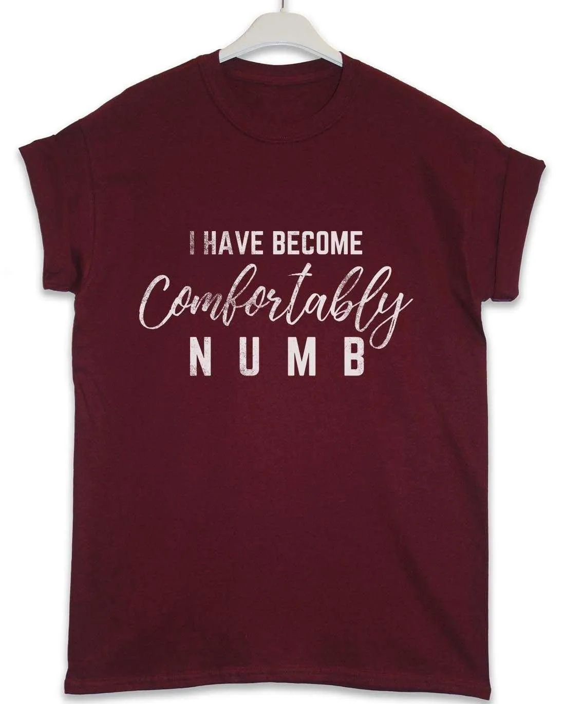 Comfortably Numb Lyric Quote T-Shirt