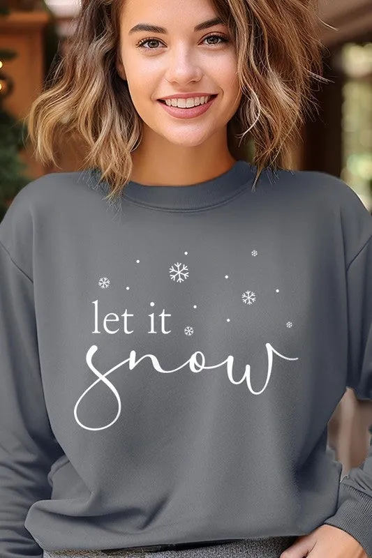 Let it Snow Graphic Fleece Sweatshirts