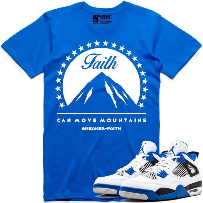 MOVE MOUNTAINS Sneaker Tees Shirt to Match - Jordan 4 Motorsport